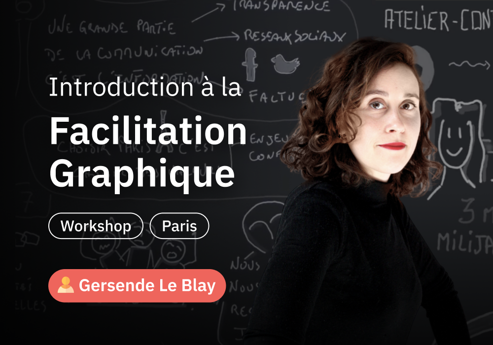 Introduction à la facilitation graphique